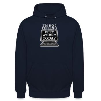 Je ne me sens pas très worky aujourd’hui Faul Arbeit humour - Sweat-shirt à capuche unisexe - marine - Devant - Alina (178cm) & Michal (187cm)