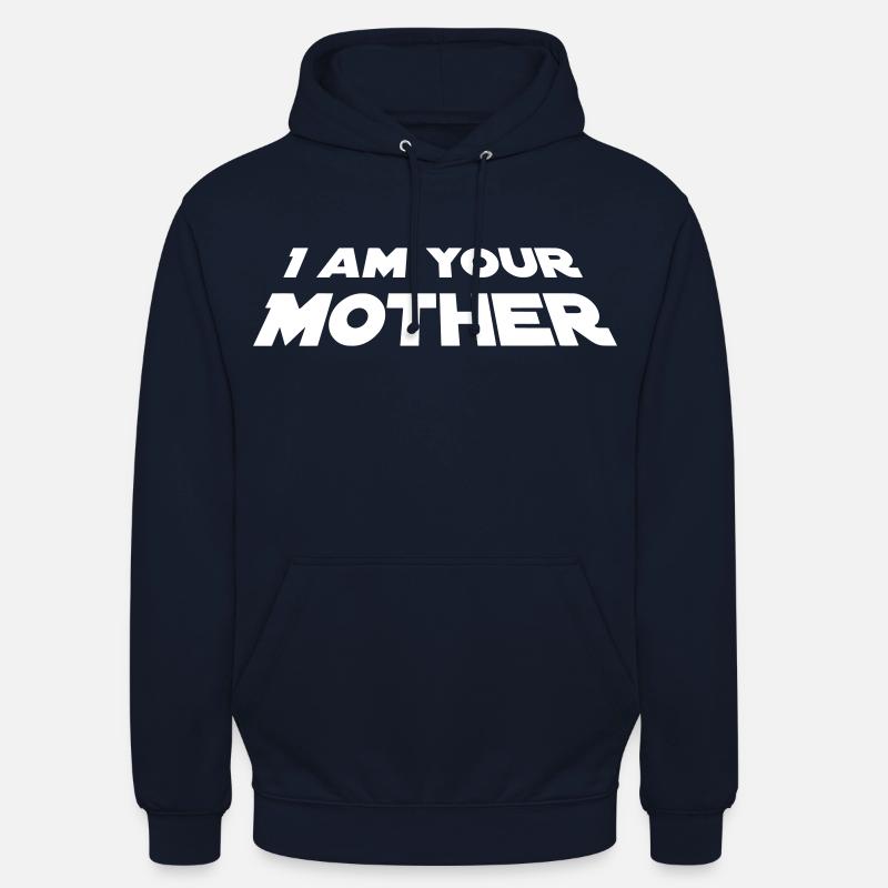 I Am Your Mother - Unisex Hoodie - navy