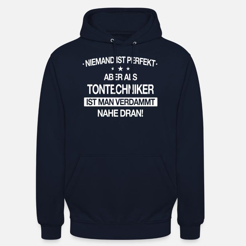 Tontechniker Tontechnik Toningenieur Beruf Spruch - Unisex Hoodie - Navy
