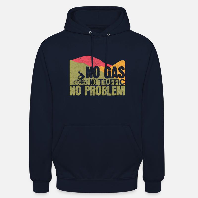Pas d’essence Pas de circulation Pas de problème Vélo VTT Cadeau - Sweat-shirt à capuche unisexe - marine