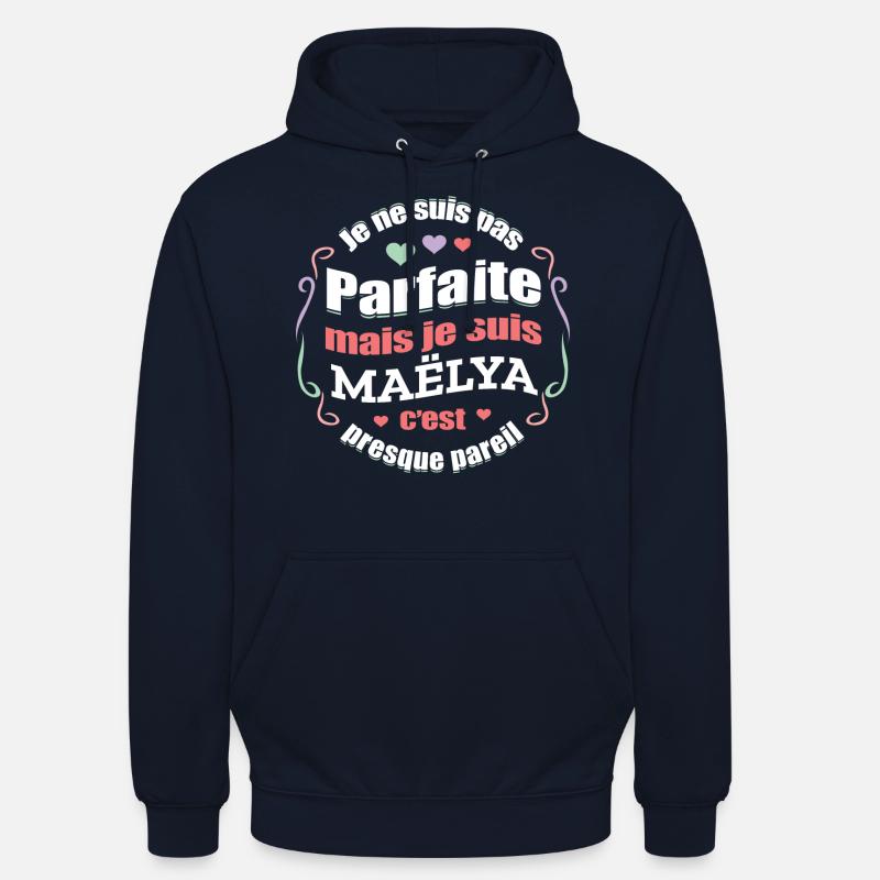 MAËLYA PARFAITE - PRENOM MAËLYA - Sweat-shirt à capuche unisexe - marine