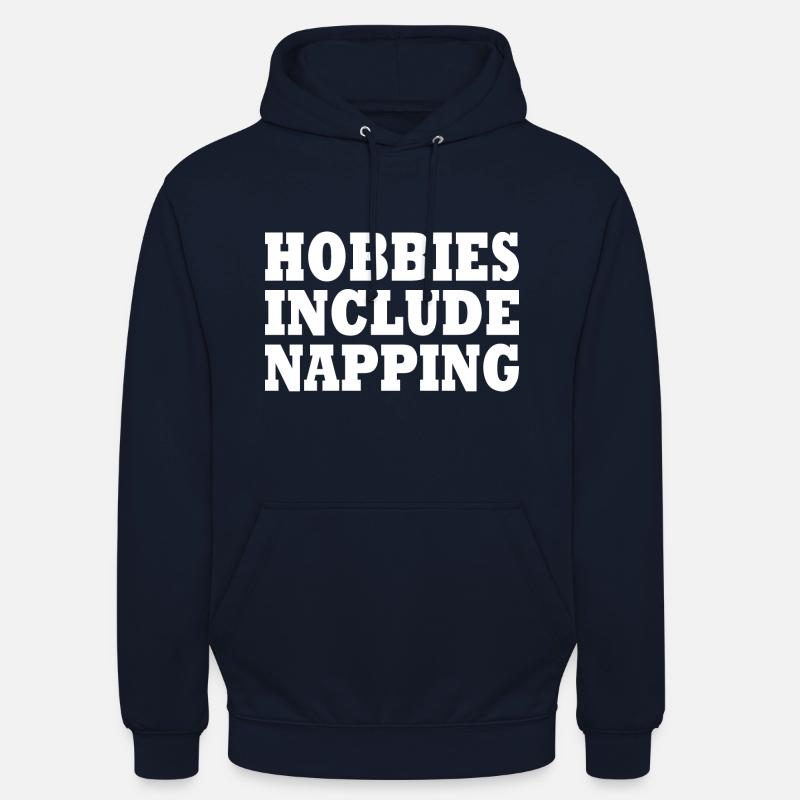 Hobbies include napping - Sweat-shirt à capuche unisexe - marine