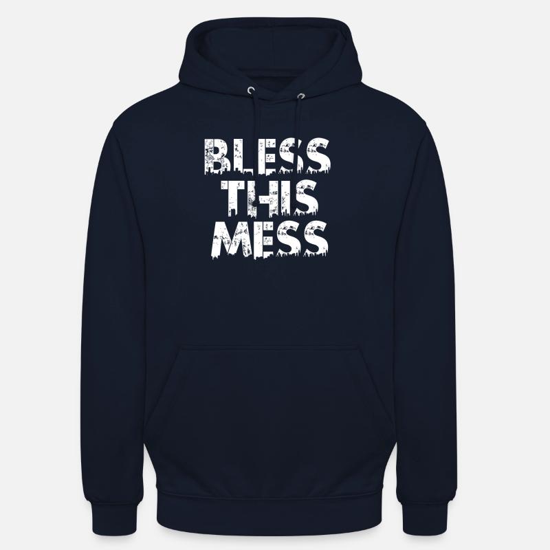 bless this mess white - Unisex Hoodie - navy