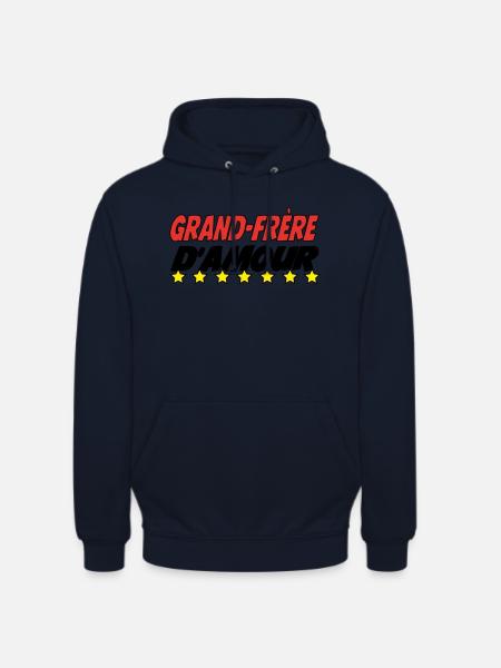 Grand Frère d'amour - Sweat-shirt à capuche unisexe - marine