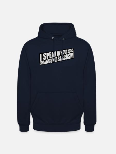 speak lyrics and sarcasm - Unisex Hoodie - navy