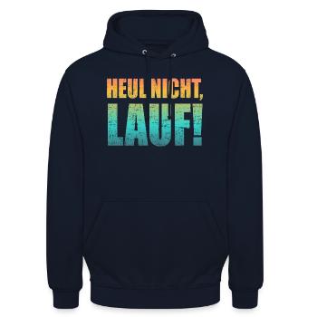 Heul nicht, Lauf! - Laufen, Joggen, Sport, Läufer - Unisex Hoodie - Navy - Vorne - Alina (178cm) & Michal (187cm)