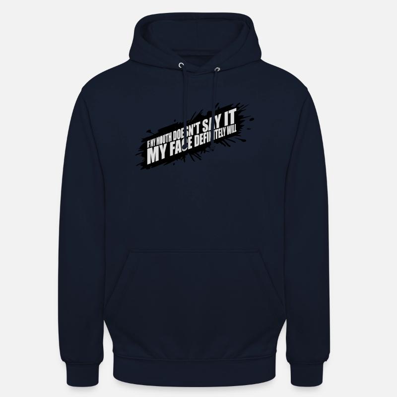 Mon visage le fera certainement - Sweat-shirt à capuche unisexe - marine