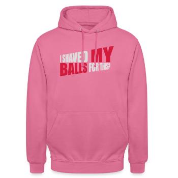 I shaved my balls - Unisex Hoodie - pink - Front - Alina (178cm) & Michal (187cm)