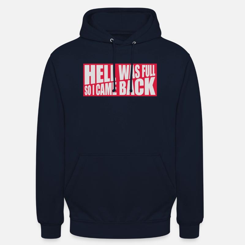 hell was full Quote - Unisex Hoodie - navy