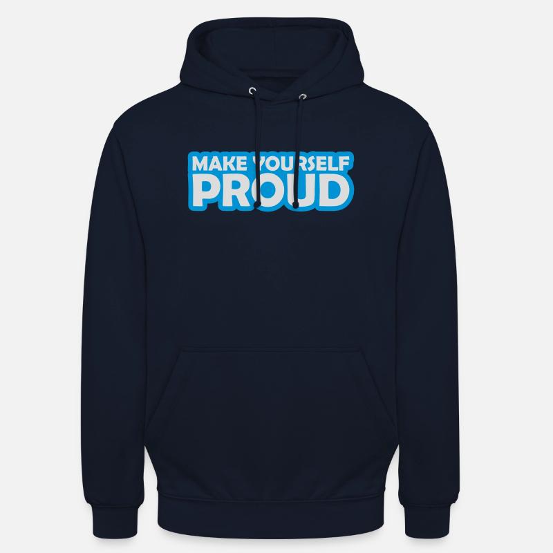 Faites-vous fier de la citation - Sweat-shirt à capuche unisexe - marine