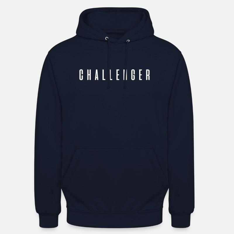 Challenger ! Cooles Geschenk Spruch - Unisex Hoodie - Navy