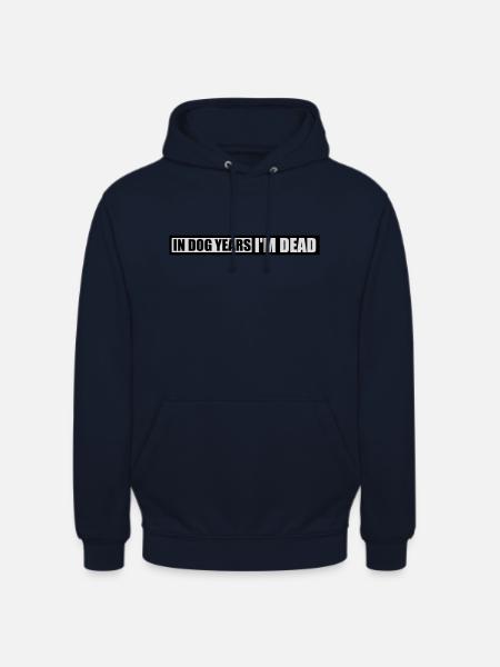 in dog years Dead - Unisex Hoodie - navy