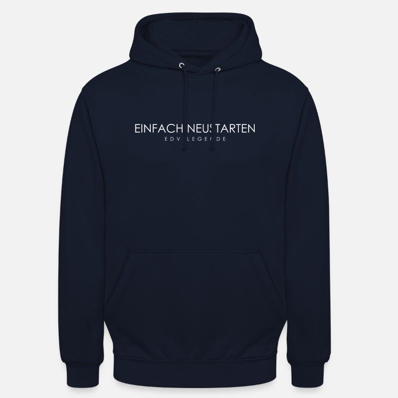 Informatiker EDV Spruch - einfach Neustarten - Unisex Hoodie - Navy