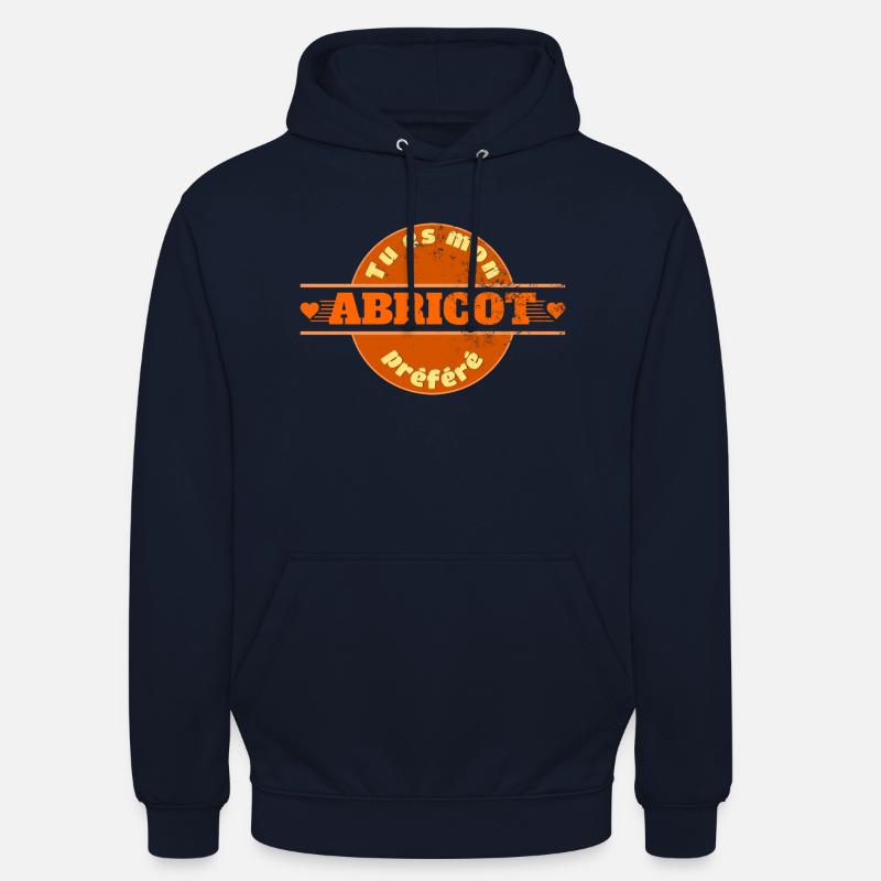 Tu es mon abricot préféré - Sweat-shirt à capuche unisexe - marine