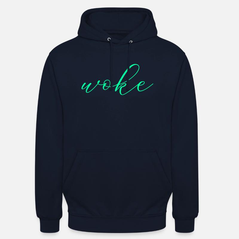 Autodérision : WOKE - Sweat-shirt à capuche unisexe - marine