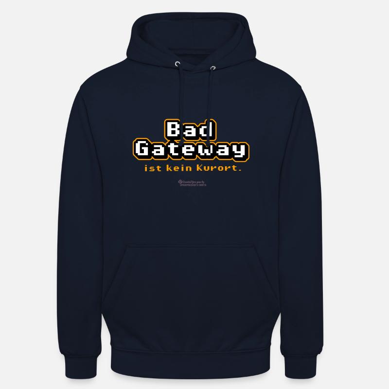 Admin Spruch Bad Gateway - Unisex Hoodie - Navy