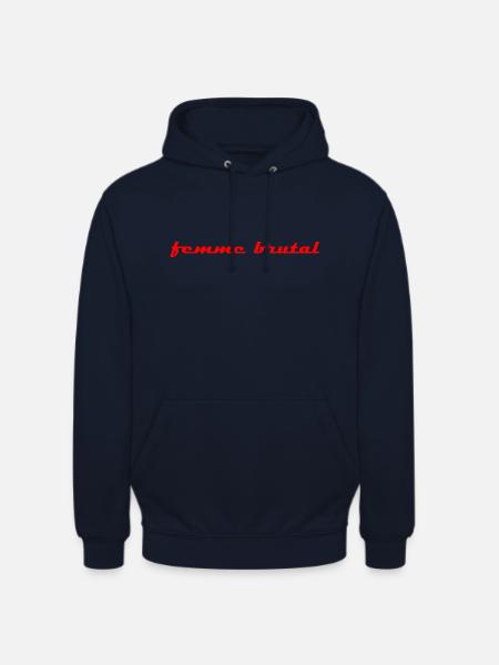 femme brutal. - Unisex Hoodie - Navy