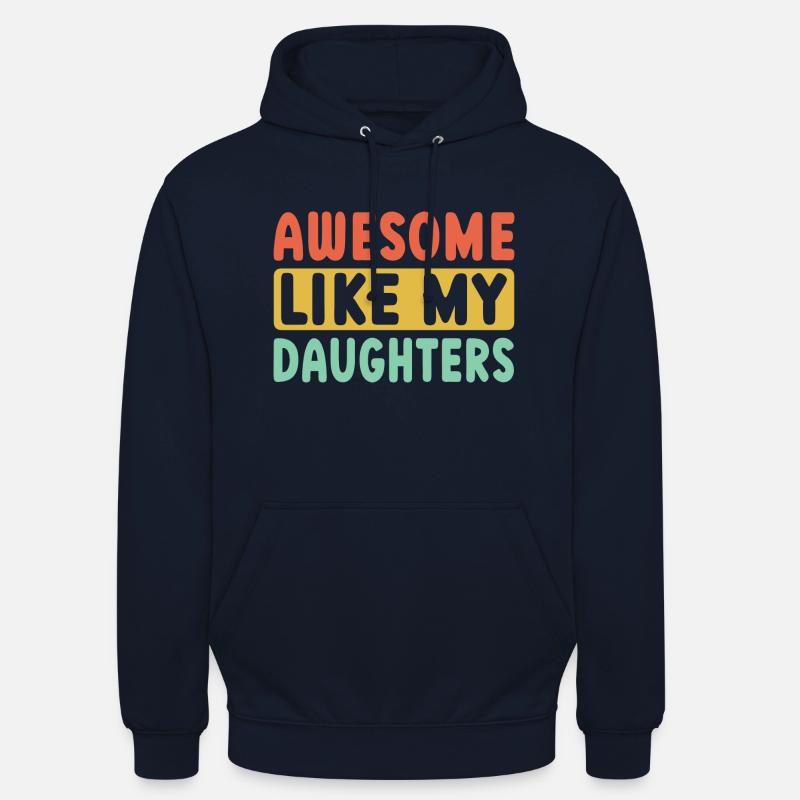 Super comme mes filles - Sweat-shirt à capuche unisexe - marine