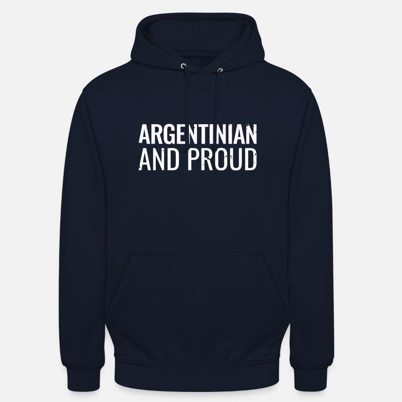 Argentin et fier Argentin Argentin - Sweat-shirt à capuche unisexe - marine
