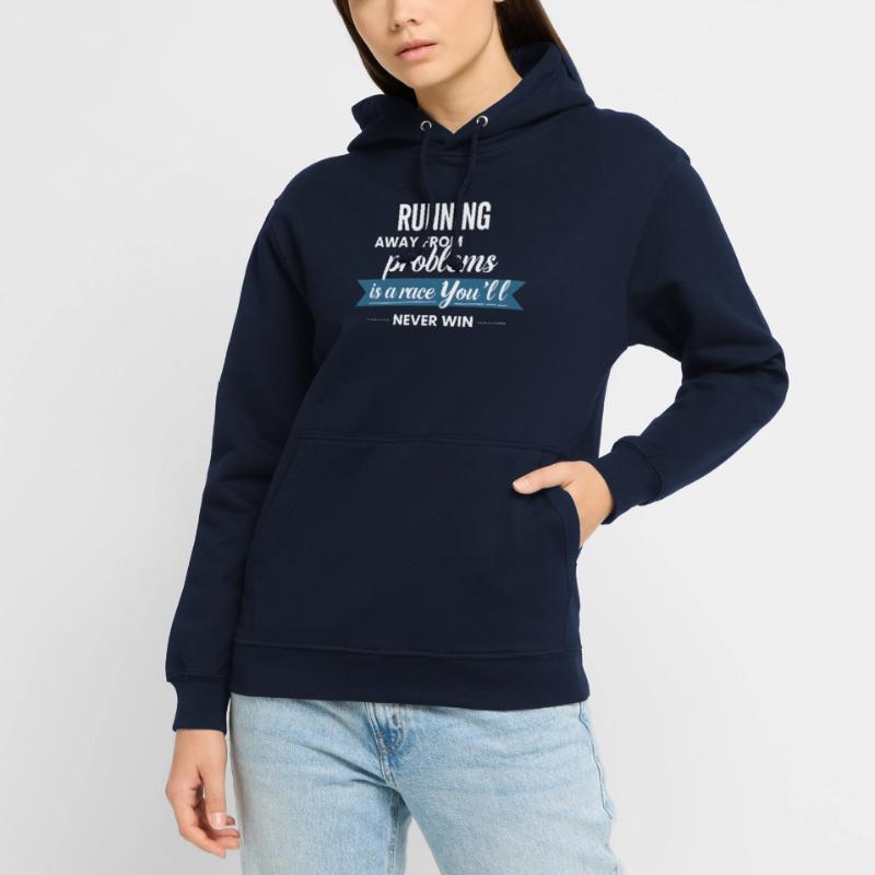 Fleeing from problems is not a solution Unisex Hoodie