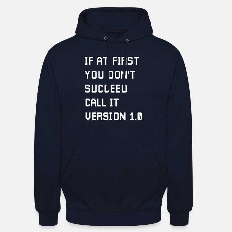 If At First You Don't Succeed Coder Game Developer Unisex Hoodie
