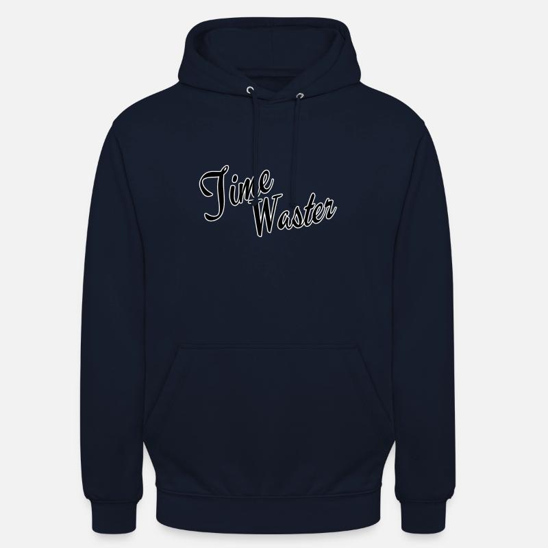 Perte de temps - Sweat-shirt à capuche unisexe - marine