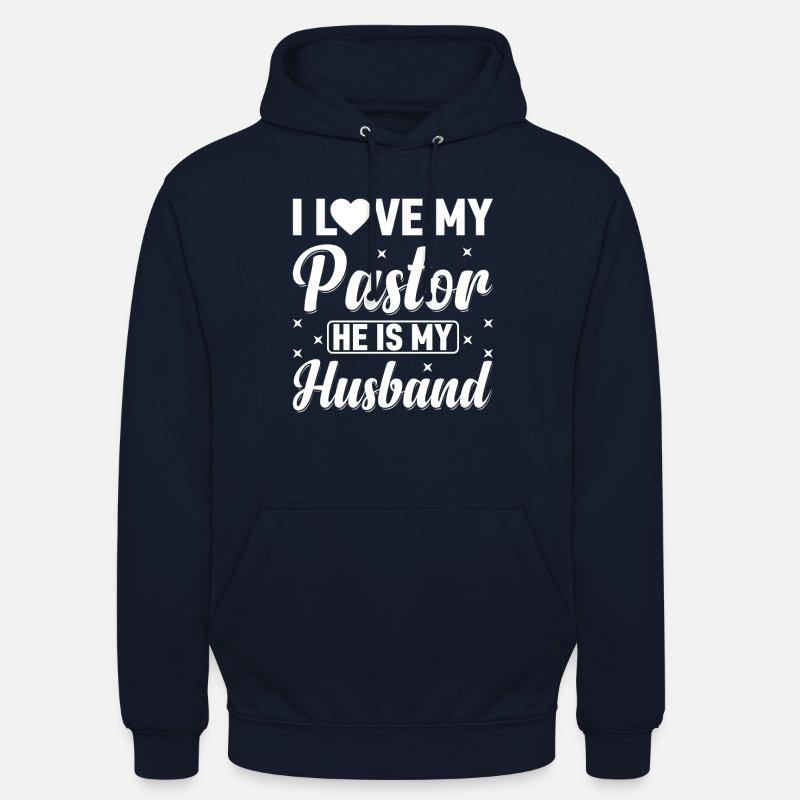 J’aime mon pasteur Il est mon mari Jésus - Sweat-shirt à capuche unisexe - marine