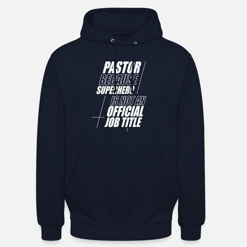 Pasteur Pasteur Prédicateur Église Chrétienne - Sweat-shirt à capuche unisexe - marine
