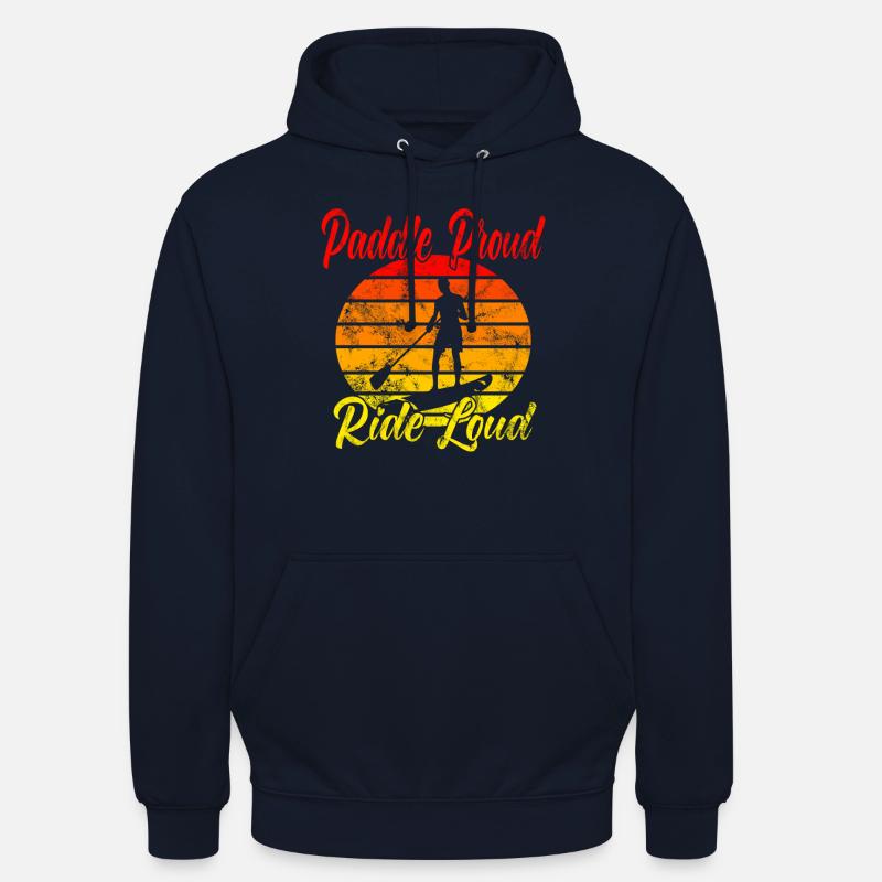 Paddle Proud Ride Loud - Sweat-shirt à capuche unisexe - marine