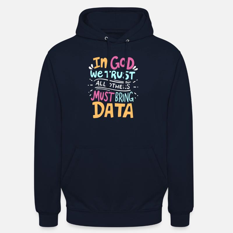 Funny data analyst programmer saying Unisex Hoodie