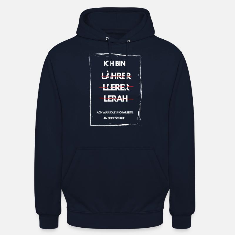ICH BIN LEHRER - Unisex Hoodie - Navy