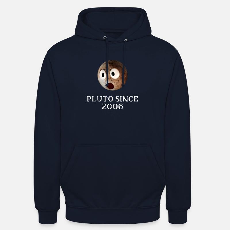 Funny Pluto Since 2006 Design Solar System Pluto Sweat-shirt à capuche unisexe