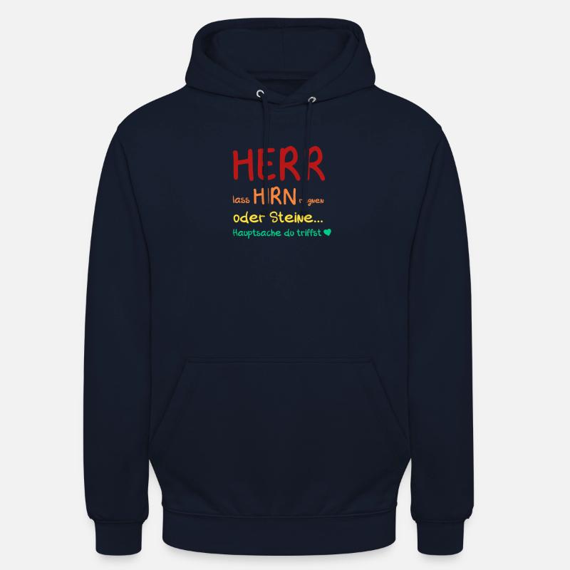 Herr lass Hirn regnen... oder Steine - Unisex Hoodie - Navy