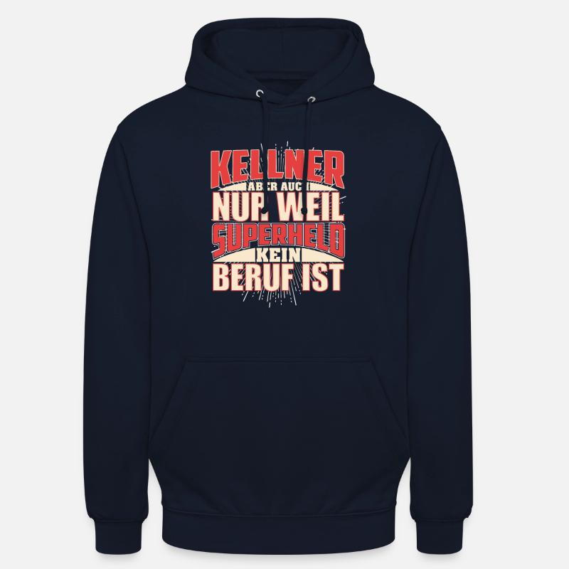 Kellner Superheld - Unisex Hoodie - Navy