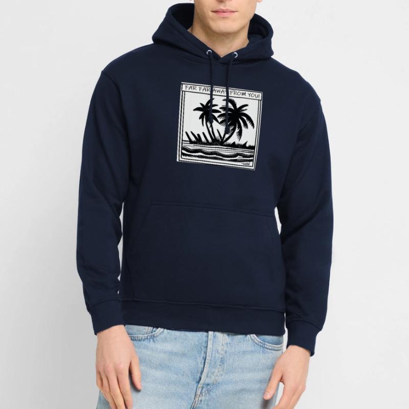 Weit, weit weg von dir... Unisex Hoodie