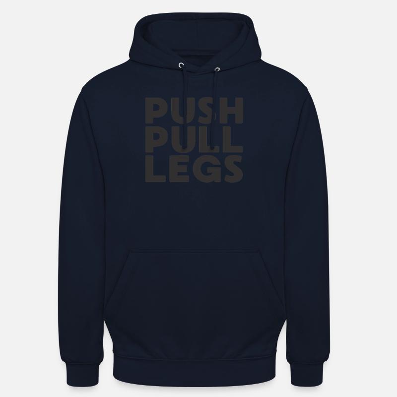 Push Pull Jambes Répéter Entraînementssplit - Sweat-shirt à capuche unisexe - marine