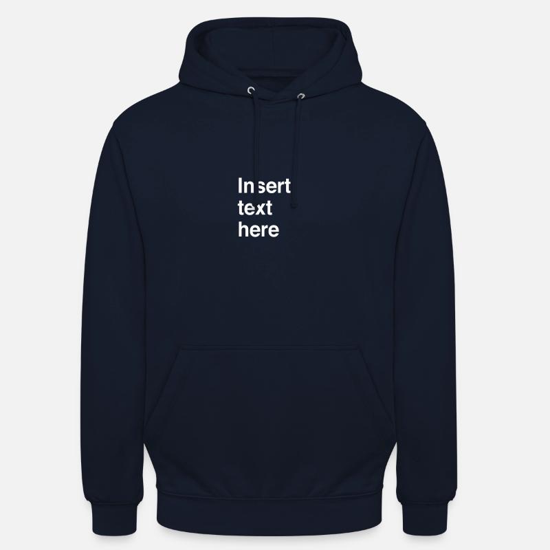 Insert text here - Unisex Hoodie - navy