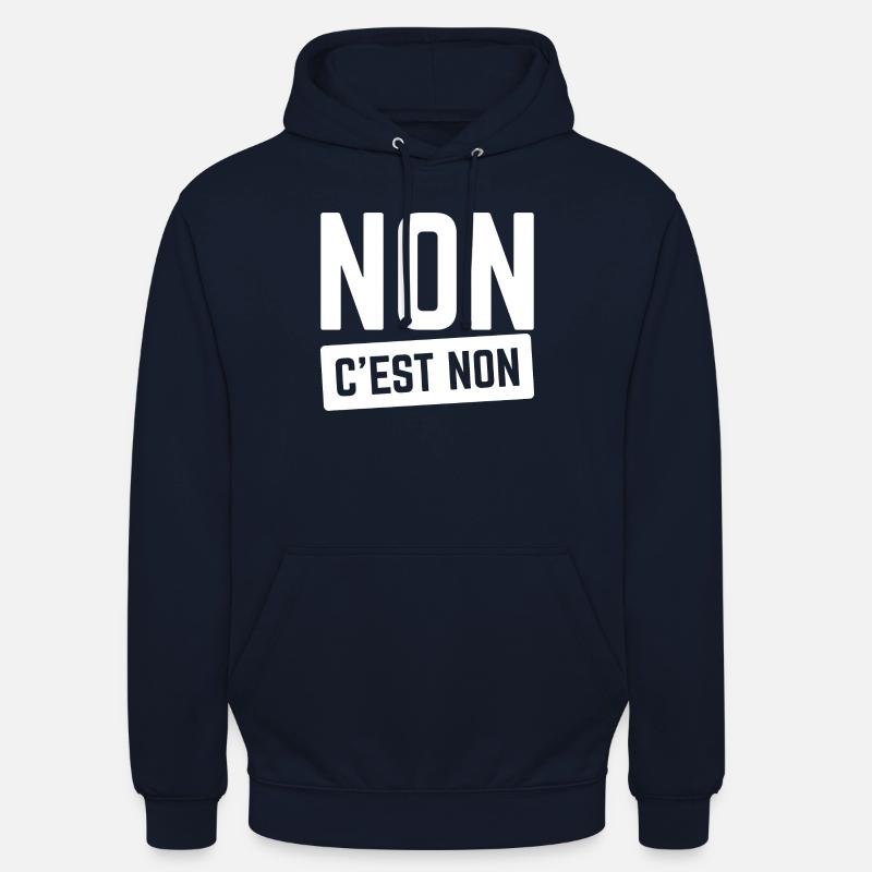 Non C'est Non. - Sweat-shirt à capuche unisexe - marine