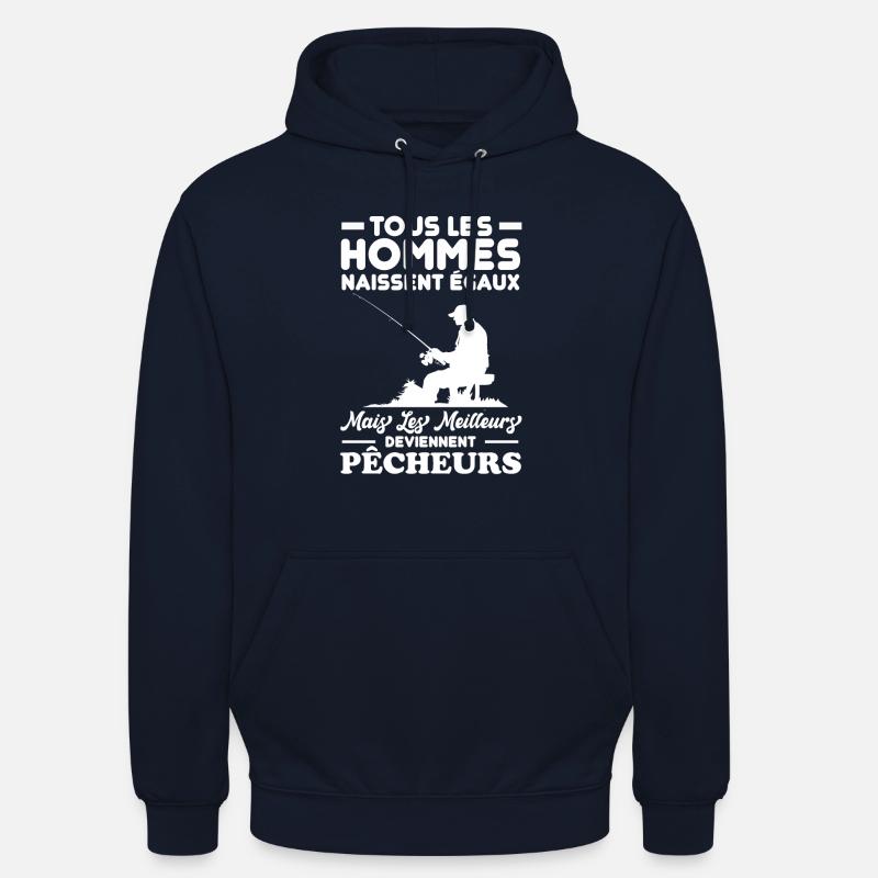 Les meilleurs hommes deviennent pêcheurs - Sweat-shirt à capuche unisexe - marine