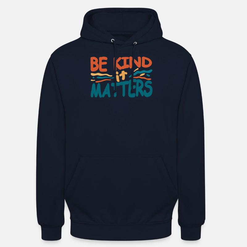 Soyez amical, ça compte - Sweat-shirt à capuche unisexe - marine