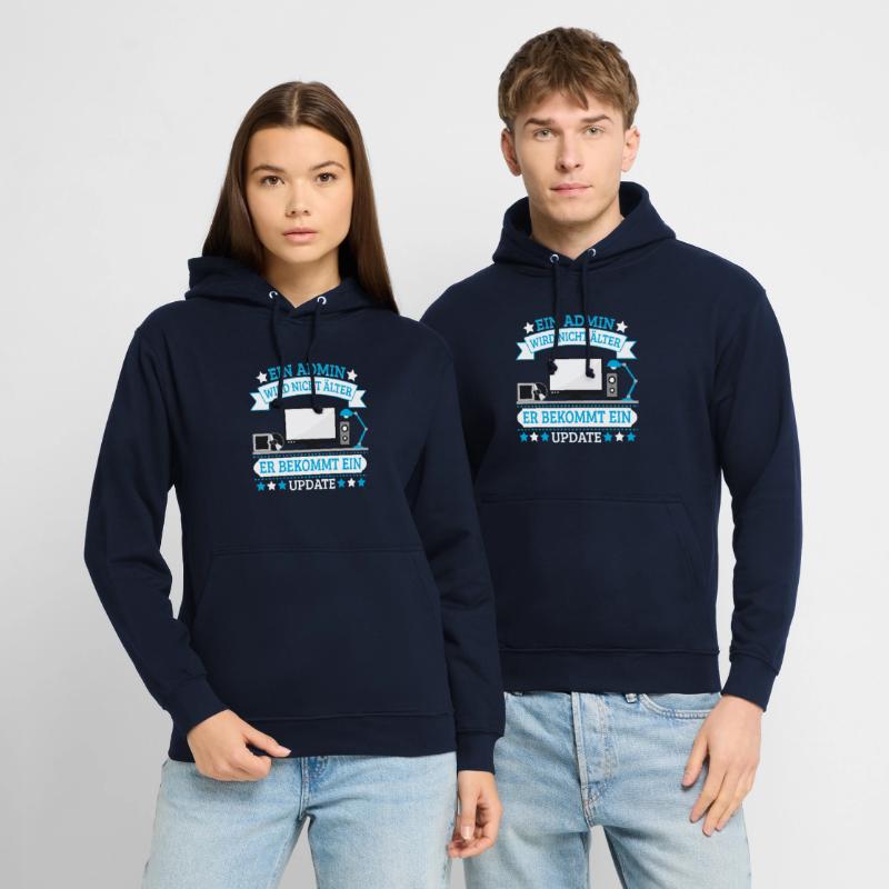 Admin Programmierer Admin bekommt nur ein Update Unisex Hoodie
