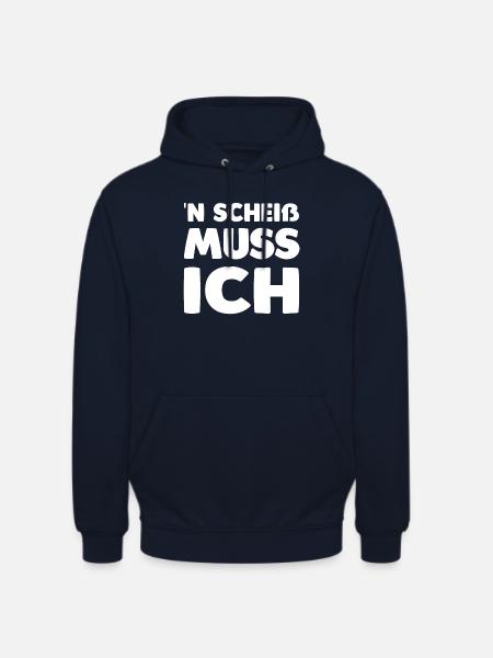 'n scheiß muss ich - Unisex Hoodie - Navy