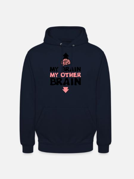 my other brain brain brain expression - Unisex Hoodie - navy