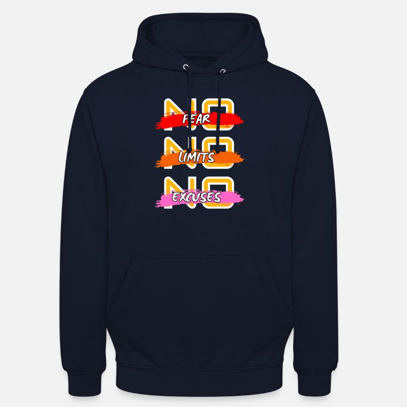 Pas de peur, pas de limites, pas d’excuses - Sweat-shirt à capuche unisexe - marine