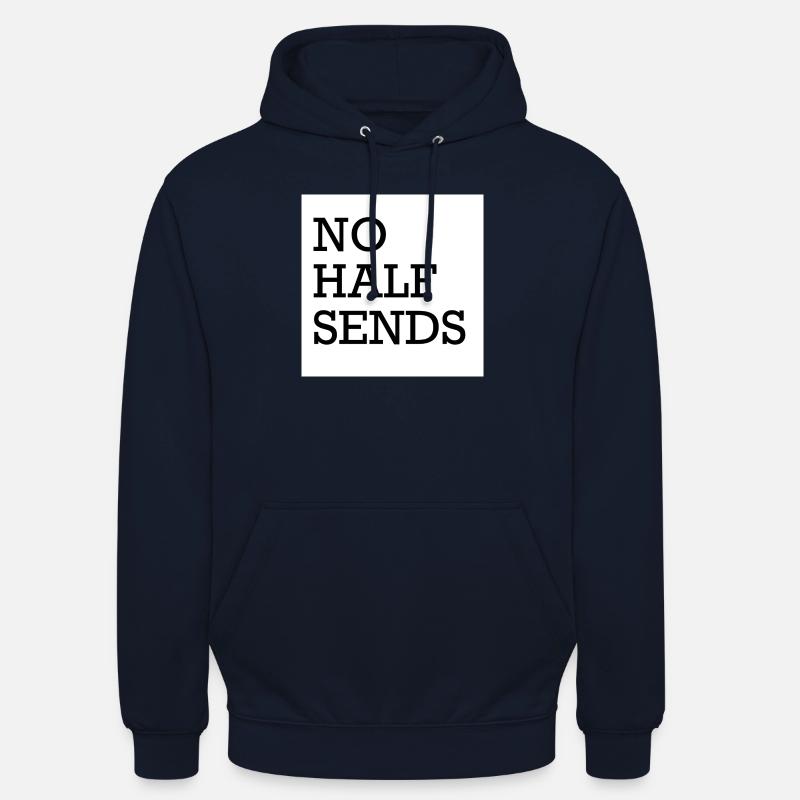 NO HALF SENDS - Unisex Hoodie - Navy