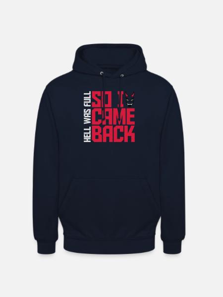 hell was full Zitat - Unisex Hoodie - Navy