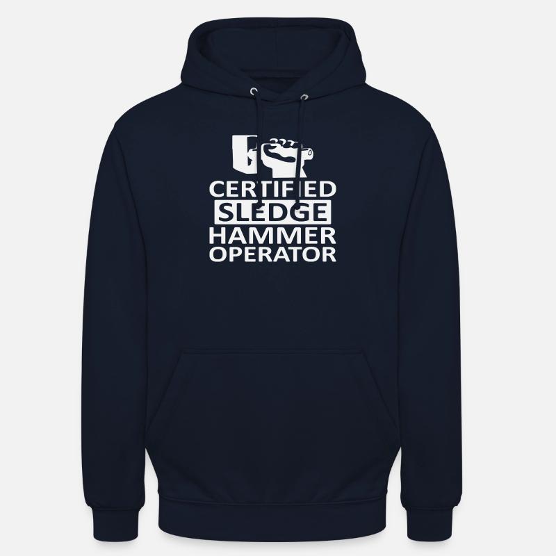 Certified Sledge Hammer Operator - Unisex Hoodie - Navy