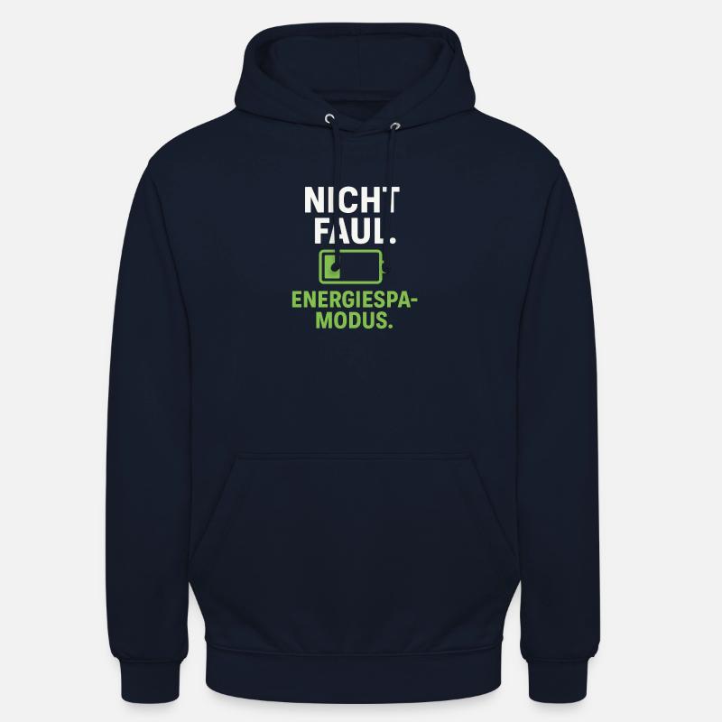 Not lazy, power saving mode - Unisex Hoodie - navy