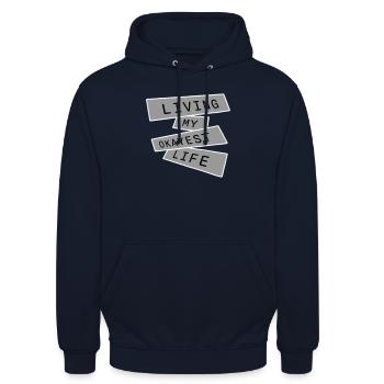 Vivre ma vie la plus correcte Drôle de dicton, médiocre - Sweat-shirt à capuche unisexe - marine - Devant - Alina (178cm) & Michal (187cm)