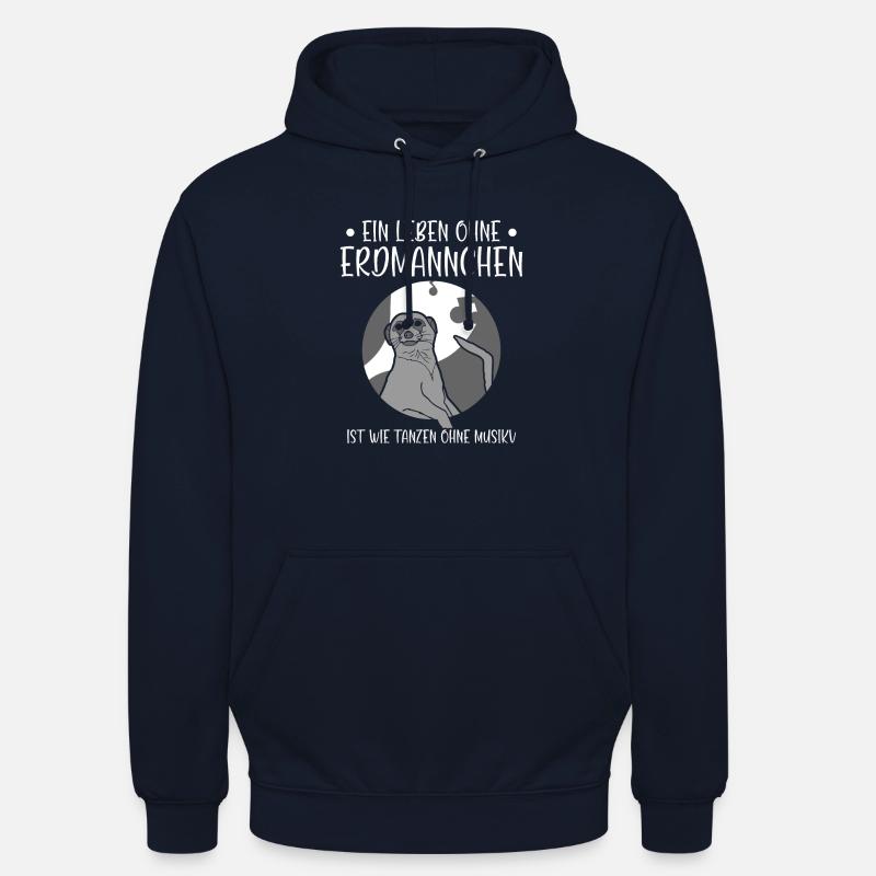 Ein Leben ohne Erdmännchen - Unisex Hoodie - Navy